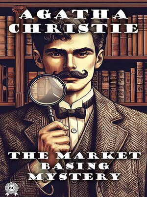 cover image of The Market Basing Mystery